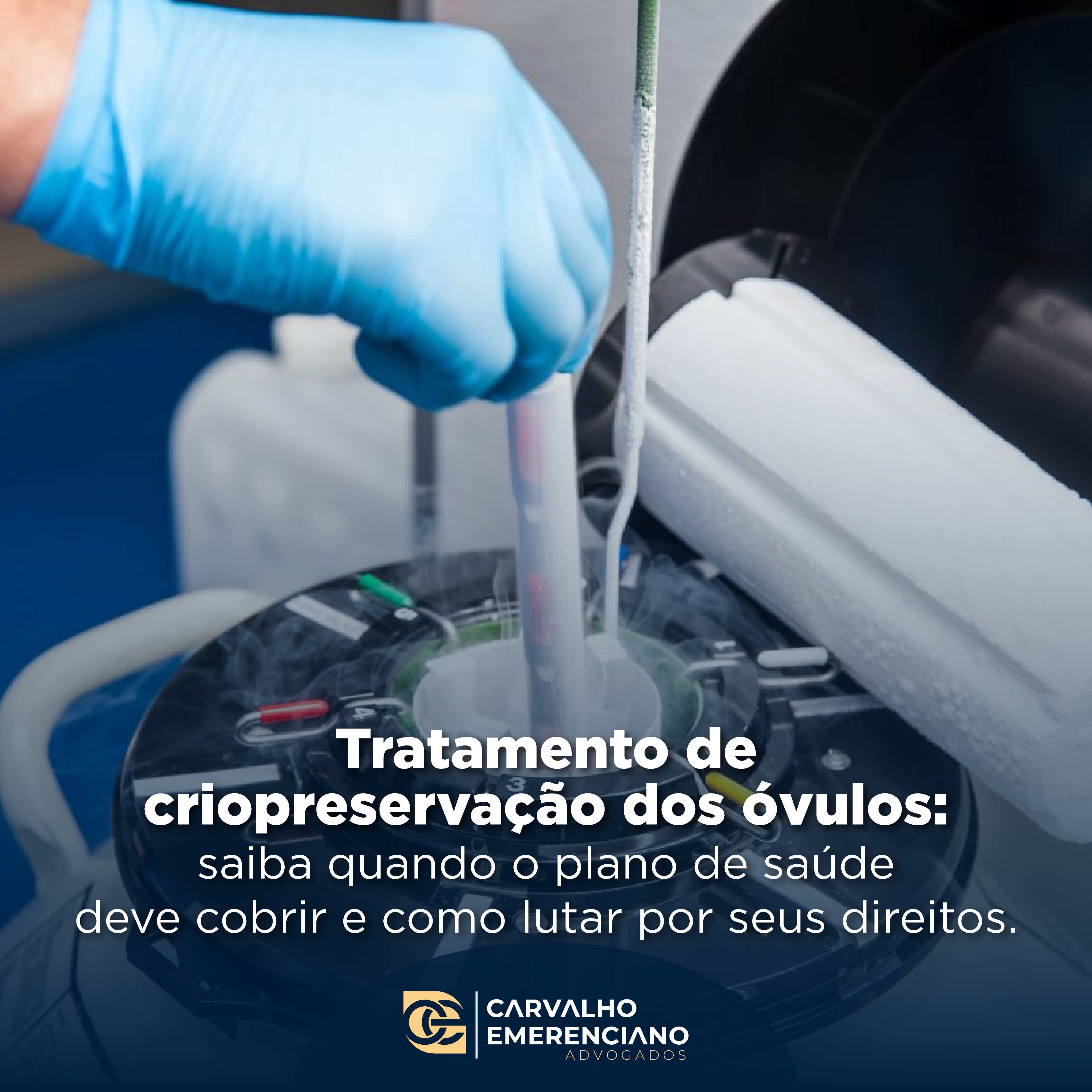 Tratamento de criopreservação dos óvulos: saiba quando o plano de saúde deve cobrir e como lutar por seus direitos.